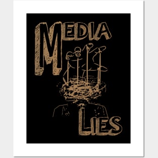 Media Lies Posters and Art